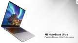 Xiaomi Mi Notebook Ultra, Notebook Pro laptops with Intel's 11th Gen processor LAUNCHED - Check price, India availability, specs and more Xiaomi Mi Notebook Ultra, Notebook Pro laptops with Intel's 11th Gen processor LAUNCHED - Check price, India availability, specs and more