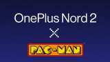 OnePlus Nord 2 Pac-Man India edition to launch soon; check details here