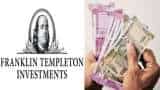 Franklin Templeton Mutual Funds unitholders to get Rs 1,115 cr in 7th tranche