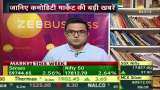 Commodity Superfast: Know how to trade in Commodity Market; Jan 07, 2022