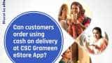 Avail &#039;Cash on Delivery&#039; option with CSC Grameen e-Store: Know other details here