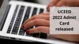 UCEED 2022 Admit Card released; check step-by-step guide to download 