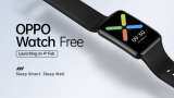 Oppo Watch Free confirmed to launch on February 4: All you need to know