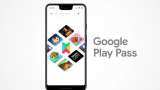 Google Play Pass with over 1,000 apps and games launched in India: Check subscription price and more