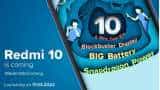Redmi 10 launch set for an India release on March 17; here&#039;s all you need to know!