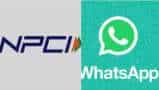 WhatsApp to raise UPI user base to 100 million after NPCI permits additional 60 million users