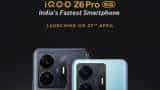 iQOO Z6 Pro 5G set to launch in India on April 27 with Qualcomm Snapdragon 778G 5G SoC - All you need to know