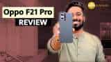 Oppo F21 Pro Review: Worth Rs 22,999? Check here | Zee Business Tech