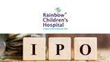 Rainbow Children's Medicare IPO Opens Tomorrow: Check GMP, Price, Review, Other Key Details Rainbow Children's Medicare IPO Opens Tomorrow: Check GMP, Price, Review, Other Key Details