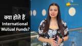 What are international mutual funds? Is it safe to invest in international mutual funds?