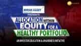 Allocation within Equity for a Healthy Portfolio