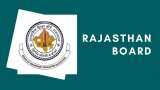 RBSE 12th Results 2022 declared! Check Rajasthan board science, commerce results at rajresults.nic.in; know how to download