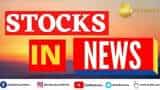 Stocks In News: On The Basis Of Which News Will There Be Action In The Market? Key Triggers For The Market?