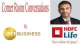 Corner Room Conversations: growth momentum in New Business Premium to continue over next quarters; not at expense of end users, HDFC Life CFO Niraj Shah says Corner Room Conversations: growth momentum in New Business Premium to continue over next quarters; not at expense of end users, HDFC Life CFO Niraj Shah says