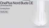 OnePlus Nord Buds CE India launch soon; likely to release with OnePlus 10T 