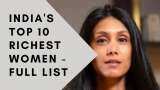 India&#039;s top 10 richest women - Full list
