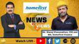 News Par Views: Anil Singhvi in Conversation With Manoj Viswanathan, CEO and MD, Home First Finance News Par Views: Anil Singhvi in Conversation With Manoj Viswanathan, CEO and MD, Home First Finance