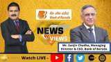 News Par Views: Sanjiv Chadha, Managing Director & CEO, Bank of Baroda In Conversation With Anil Singhvi News Par Views: Sanjiv Chadha, Managing Director & CEO, Bank of Baroda In Conversation With Anil Singhvi