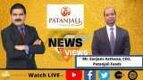 News Par Views: Anil Singhvi In Talk With Mr. Sanjeev Asthana, CEO, Patanjali Foods