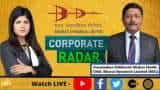 Corporate Radar: Commodore Siddharth Mishra (Retd), CMD, Bharat Dynamics Limited (BDL) In Talk With Zee Business