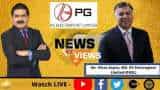 News Par Views: Anil Singhvi in Talk With Mr Vikas Gupta, MD, PG Electroplast Limited
