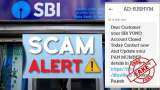 SBI customers ALERT! SMS asking PAN is Fake - details