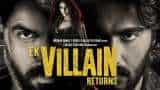 Ek Villain Returns on Netflix release date - Check here