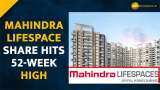 Mahindra Lifespace shares jump over 2% to hit 52-week high--Check Details Here 