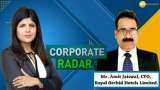 Corporate Radar: Royal Orchid Hotels Limited, CFO, Mr. Amit Jaiswal In Talk With Zee Business