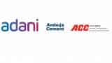 Adani Group completes acquisition of Ambuja Cements, ACC; Ambuja Cements board approves Rs 20,000 cr infusion