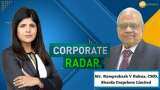 Corporate Radar: Mr. Ramprakash V Bubna, CMD, Sharda Cropchem Limited In An Exclusive conversation With Zee Business