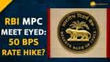 RBI monetary policy 2022: Is another 50 bps rate hike on table? | Global Recession RBI monetary policy 2022: Is another 50 bps rate hike on table? | Global Recession