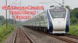 Gandhinagar-Ahmedabad-Mumbai Central Vande Bharat Express: Route, train number, time table, stops, ticket price, fare, stations | Indian Railways Gandhinagar-Ahmedabad-Mumbai Central Vande Bharat Express: Route, train number, time table, stops, ticket price, fare, stations | Indian Railways