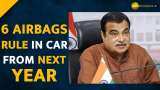 Government makes 6 airbags mandatory in all passenger cars from this date--Check Details Here 