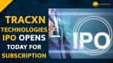 Tracxn Technologies IPO opens today--Check Key Details Here