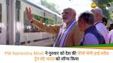 PM Modi green flagged the country&#039;s fourth semi-high speed train &quot;Vande Bharat&quot;