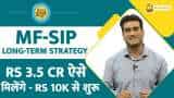 Paisa Wasool: Mutual Fund-SIP Returns Calculator - Get Rs 3.5 cr by starting from Rs 10k | Here is how 