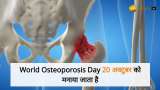 World Osteoporosis Day 2022: Symptoms and its Prevention!