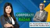 Corporate Radar: Chandrashekhar Ghosh, MD and CEO, Bandhan Bank On September Results In Talk With Zee Business