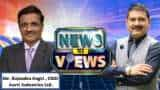 News Par Views: Aarti Industries Ltd, Chairman &amp; Managing Director, Rajendra Gogri In Talk With Anil Singhvi