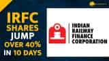 IRFC Shares Price: Hits new all-time high; jumps over 40% in 10 days--BUY, SELL OR HOLD? IRFC Shares Price: Hits new all-time high; jumps over 40% in 10 days--BUY, SELL OR HOLD?