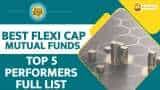 Paisa Wasool: Top 5 Flexi Cap Mutual Funds | Best MF For SIP Investment