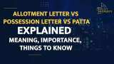 The Right Property Show: Allotment Letter vs Possession Letter vs Patta - EXPLAINED