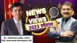News Par Views 2023 Special: Macrotech Developers (LODHA), MD &amp; CEO, Abhishek Lodha In Talk With Anil Singhvi 