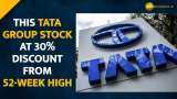 This Tata Group stock at 30% discount from 52-week high--Buy, Sell or Hold?