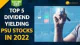 Year Ender 2022: Here Are Top 5 Dividend Yielding PSU Stocks In 2022