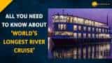 PM Modi to flag off world&#039;s longest river cruise, &#039;Ganga Vilas&#039; in Varanasi on Jan 13