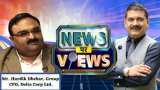 News Par Views: Anil Singhvi In Talk With Mr. Hardik Dhebar, Group CFO, Delta Corp