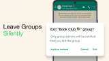 From silently leaving groups to turning off read receipts: These WhatsApp features help keep your chats in check