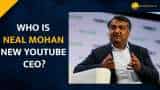 Who is Neal Mohan, the new Indian American CEO of YouTube?